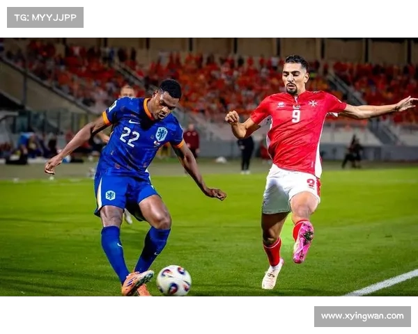 荷兰客场挑战马耳他誓取三分全攻阵容力争净胜球